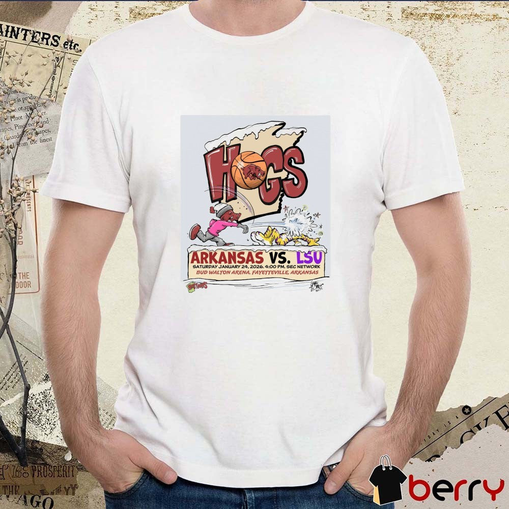 Hogs Arkansas Razorbacks Vs LSU Tigers January 24, 2026 Bud Walton Arena in Fayetteville, Arkansas t-shirt
