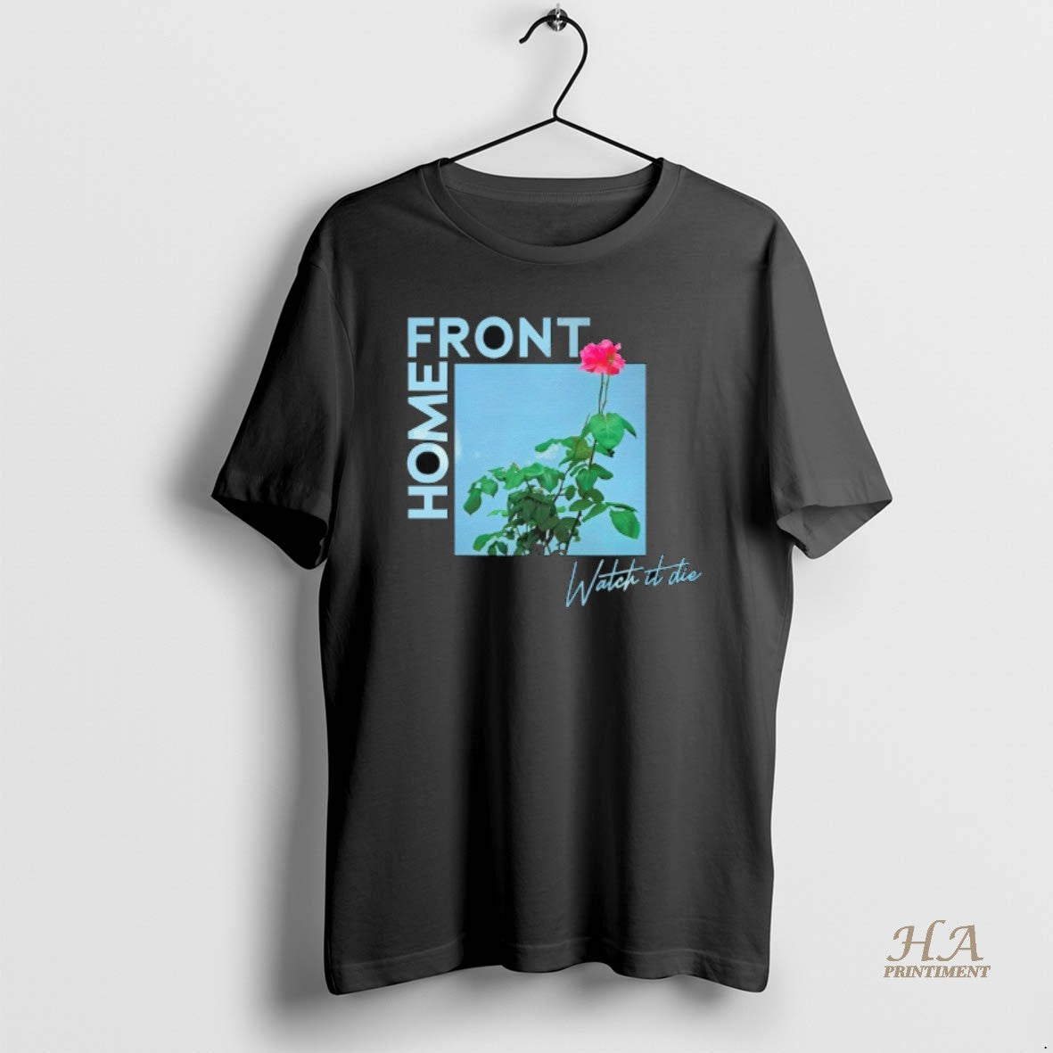 Official Home Front Watch It Die T-Shirts, Hoodie, Sweatshirt | InkNestWear.com