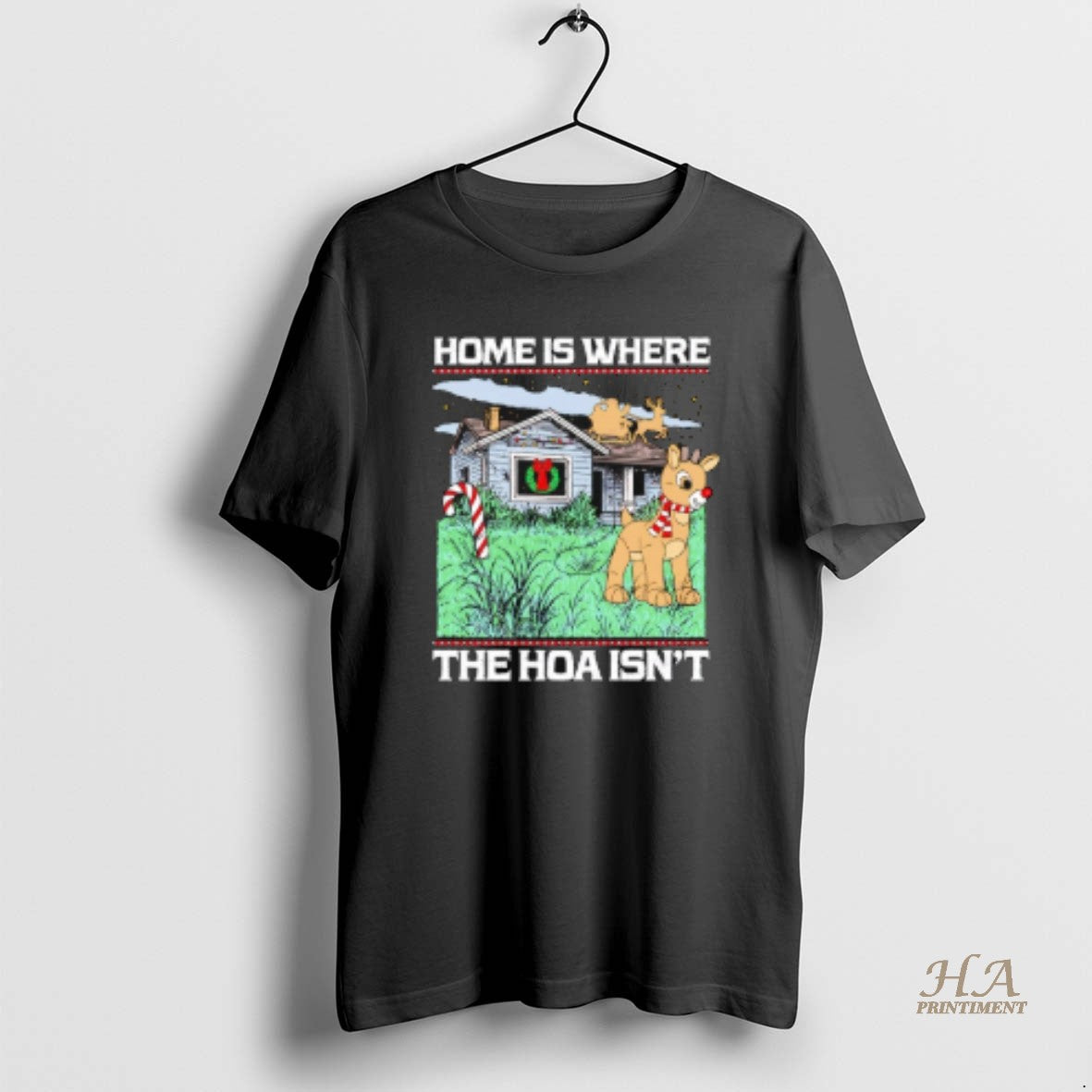 Official Home Is Where The Hoa Isnt Christmas T-Shirts, Hoodie, Sweatshirt | InkNestWear.com