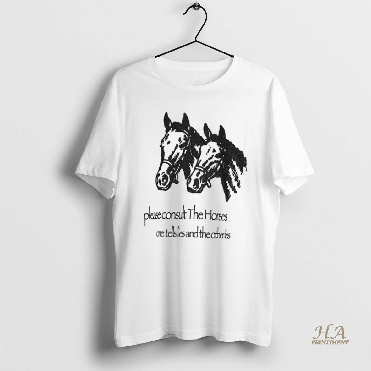 Official Horse Please Consult Horse One Tells Lies Other Lies T-Shirts, Hoodie, Sweatshirt