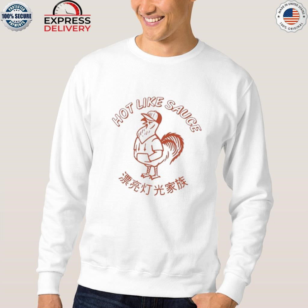 Like Sauce Shirt
