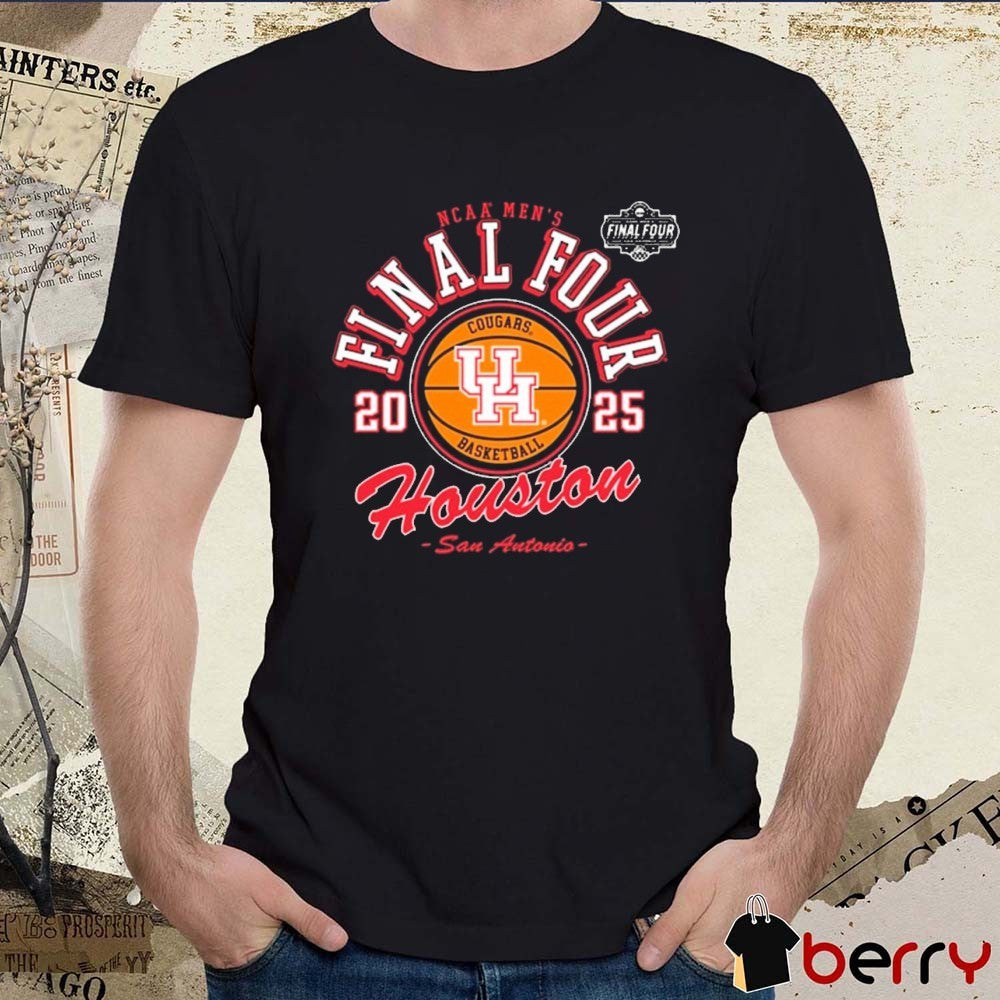 Houston Cougars Basketball 2025 NCAA Men’s Basketball Final Four San Antonio t-shirt