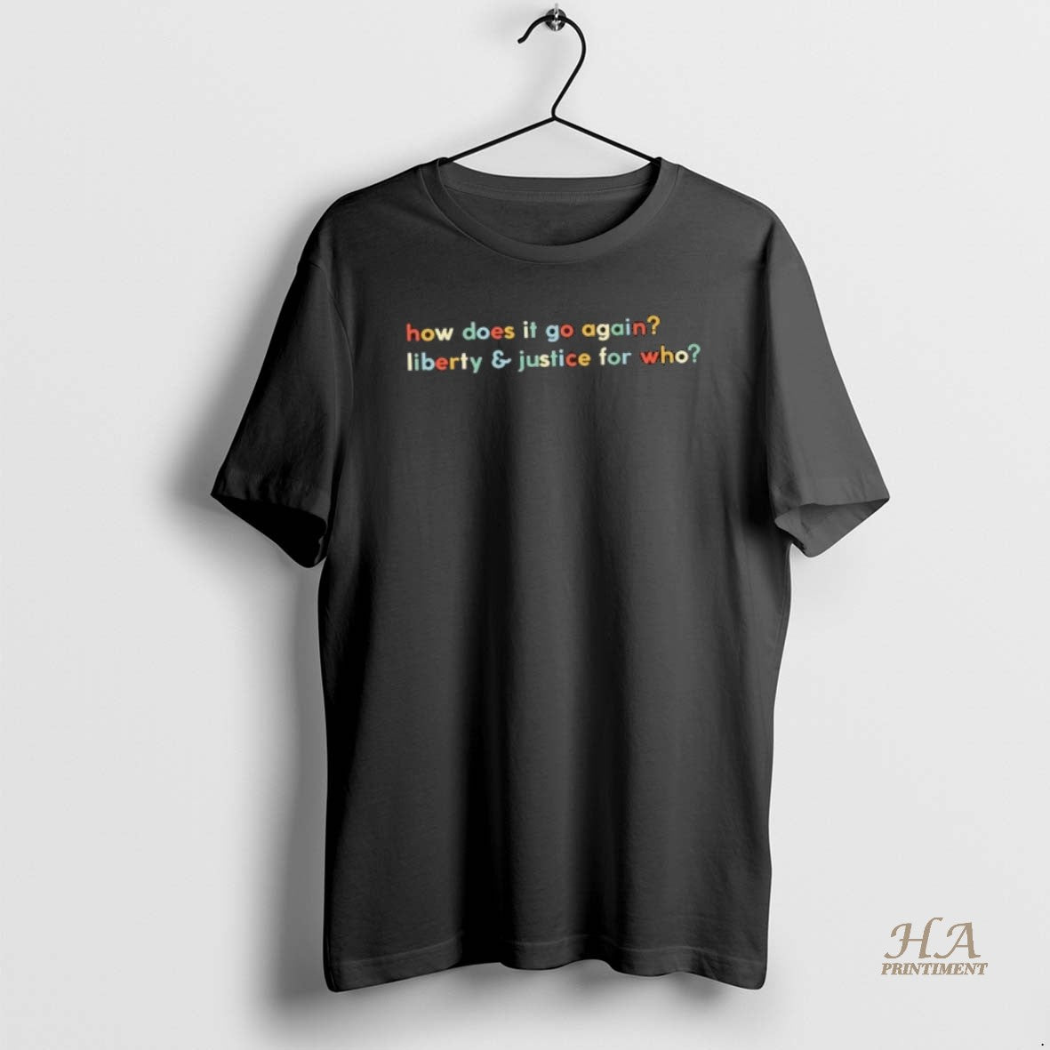 Official How Does It Go Again Liberty And Justice For Who T-Shirts, Hoodie, Sweatshirt | InkNestWear.com