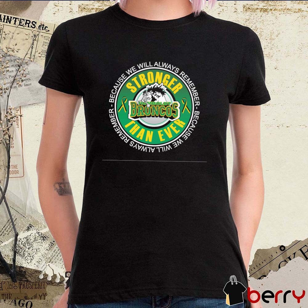 Humboldt Broncos Because We Will Always Remember Logo t-shirt
