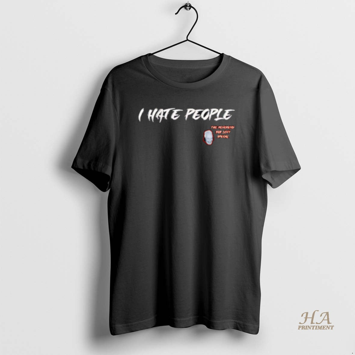 Official I Hate People The Reverend Bob Levy Special T-Shirts, Hoodie, Sweatshirt | InkNestWear.com