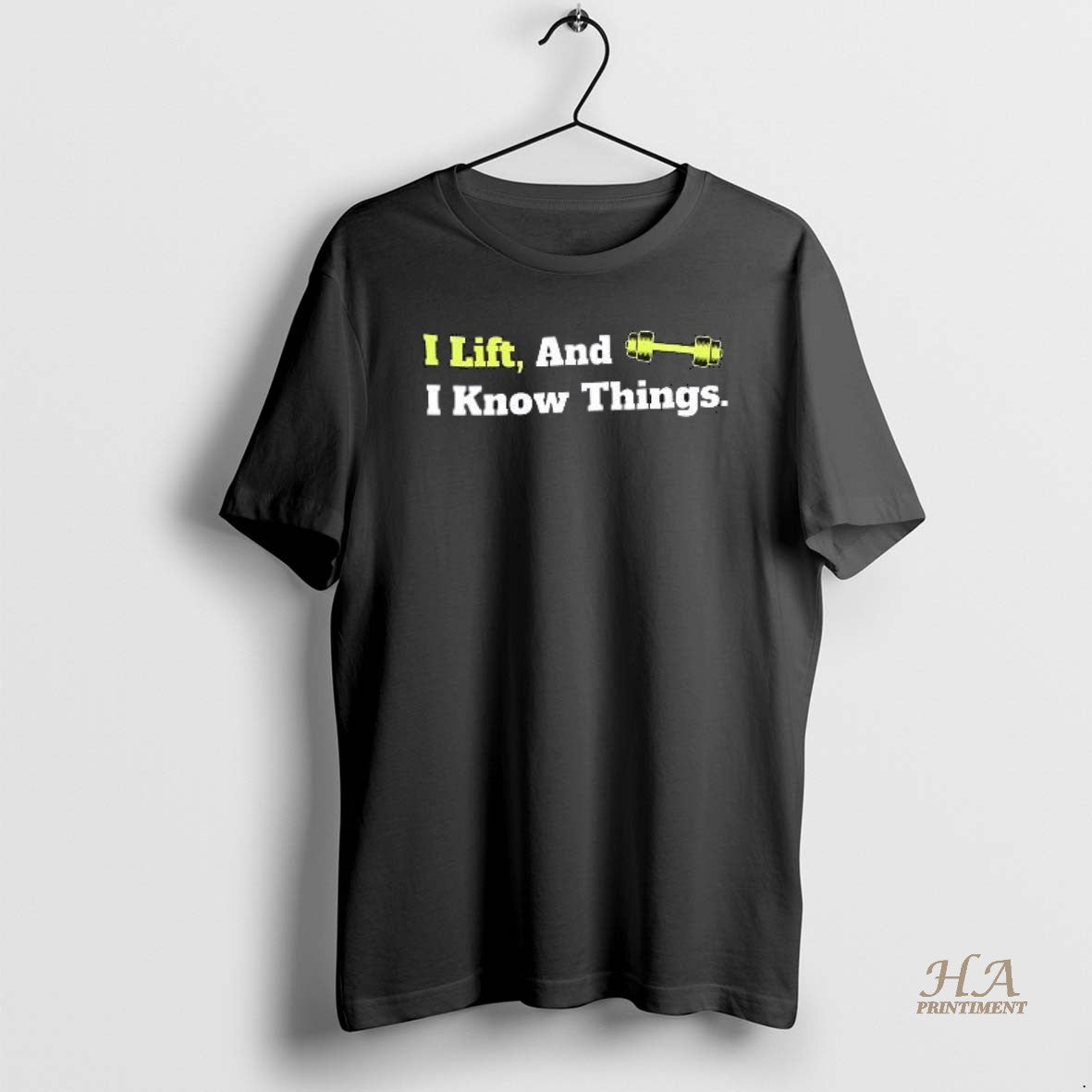 Official I Lift And I Know Things Design T-Shirts, Hoodie, Sweatshirt | InkNestWear.com