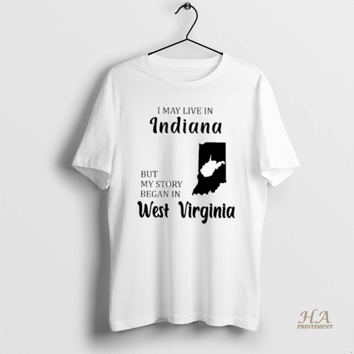 Official I May Live In Indiana But My Story Began In West Virginia T-Shirts, Hoodie, Sweatshirt | InkNestWear.com