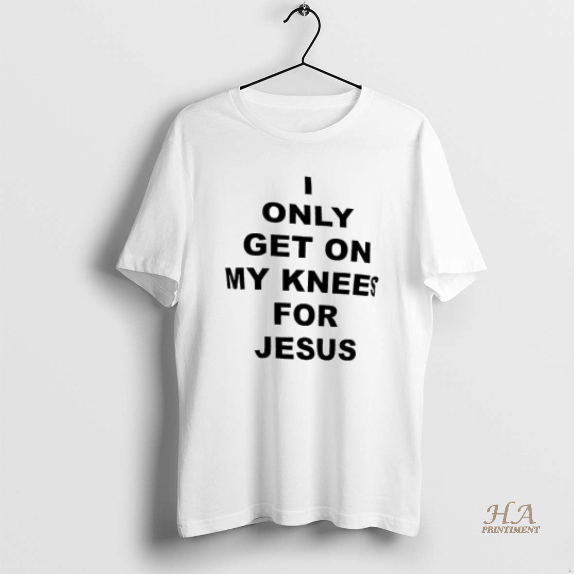 Official I Only Get On My Knees For Jesus T-Shirts, Hoodie, Sweatshirt | InkNestWear.com