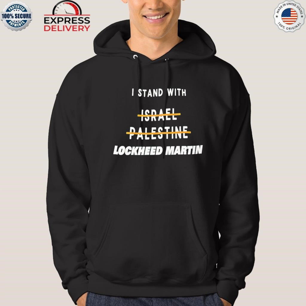 I Stand With Lockheed Martin Shirt
