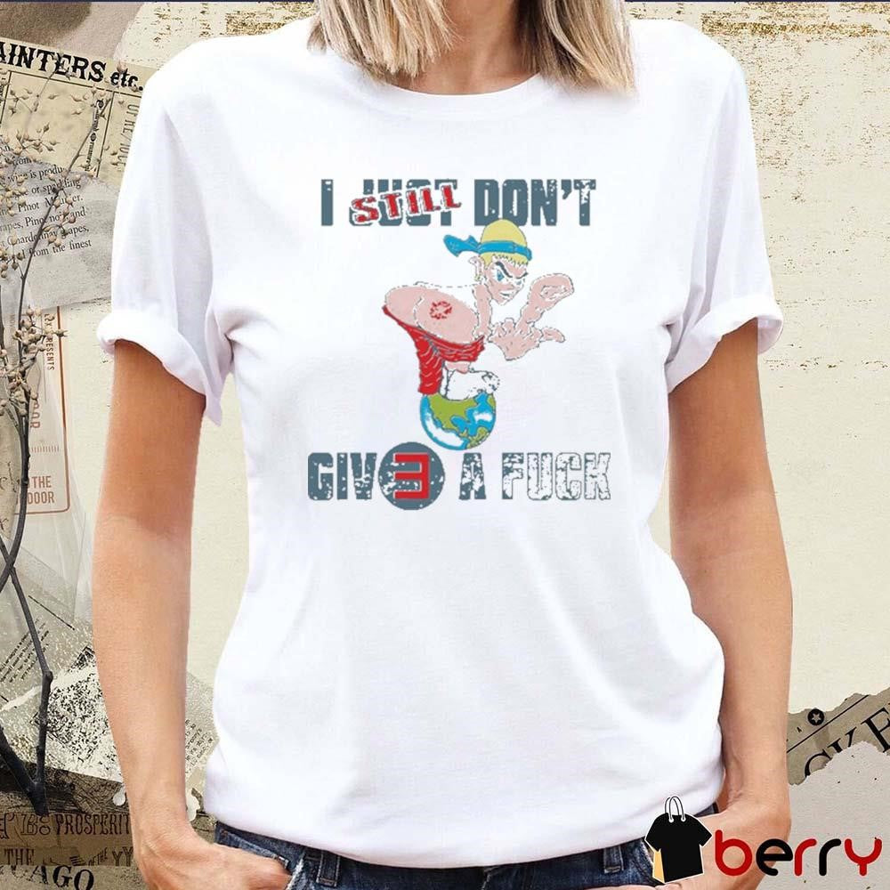 I Still Just Don’t Give A Fuck The Death Of Slim Shady Coup De Grace t-shirt