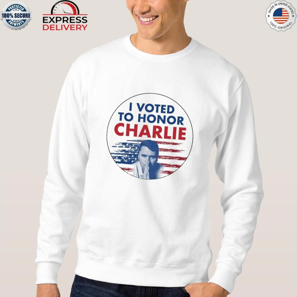 I Voted To Honor Charlie 2025 Shirt