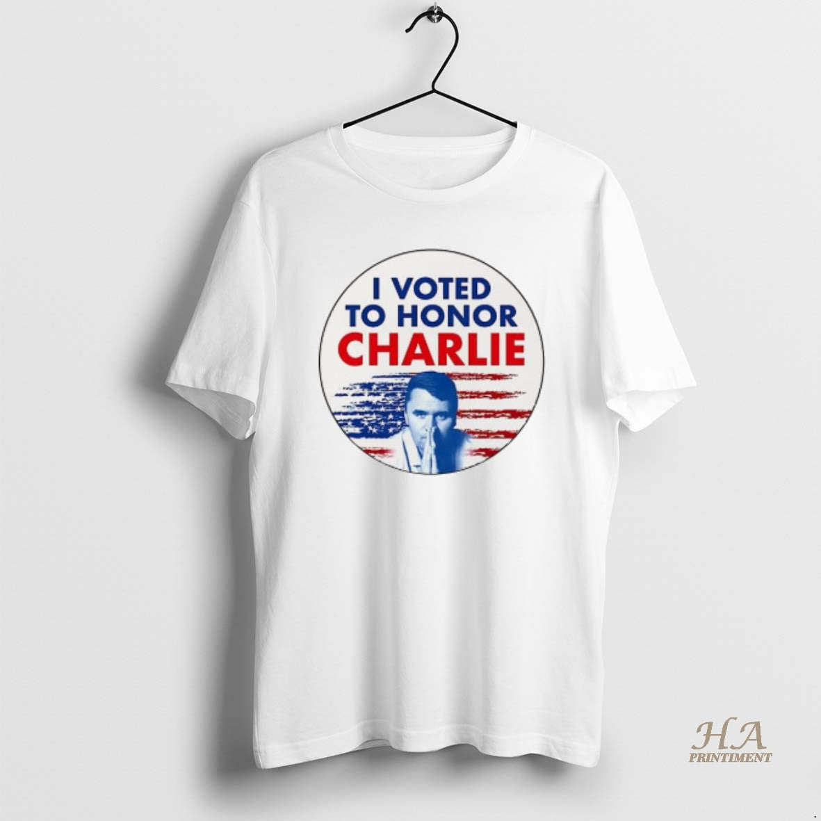 Official I Voted To Honor Charlie 2025 T-Shirts, Hoodie, Sweatshirt | InkNestWear.com