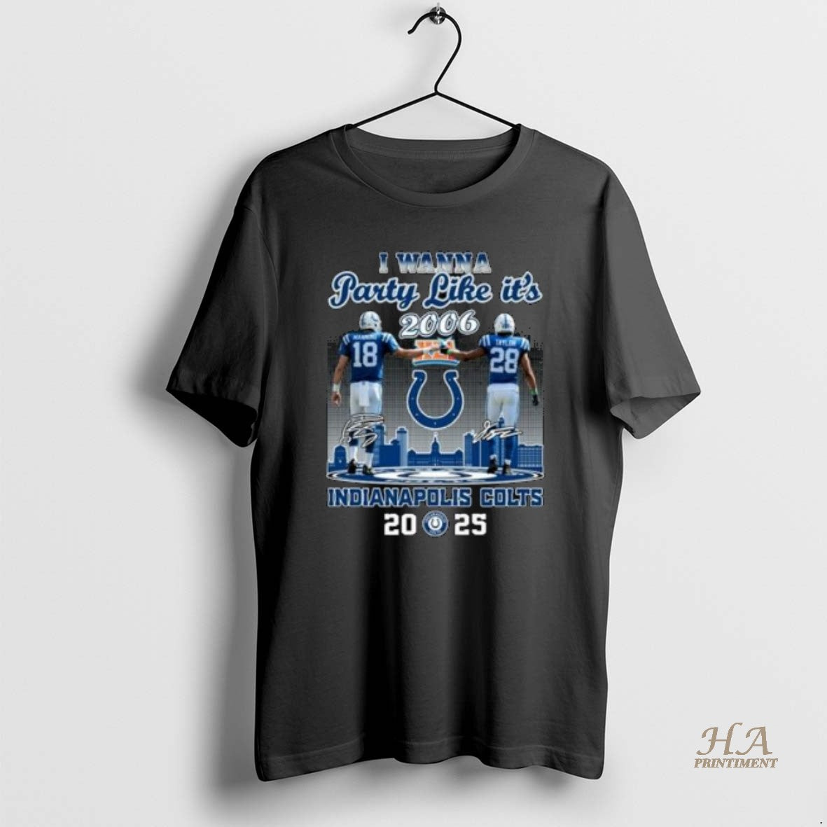 Official I Wanna Party Like Its 2006 Manning And Taylor Indianapolis Colts 2025 Signatures T-Shirts, Hoodie, Sweatshirt