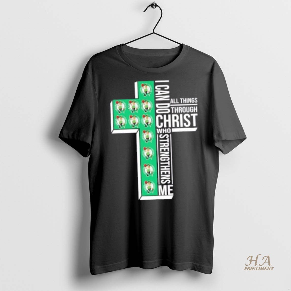 Official I Can Do All Things Through Christ Who Strengthens Me Boston Celtics Basketball Cross T-Shirts, Hoodie, Sweatshirt