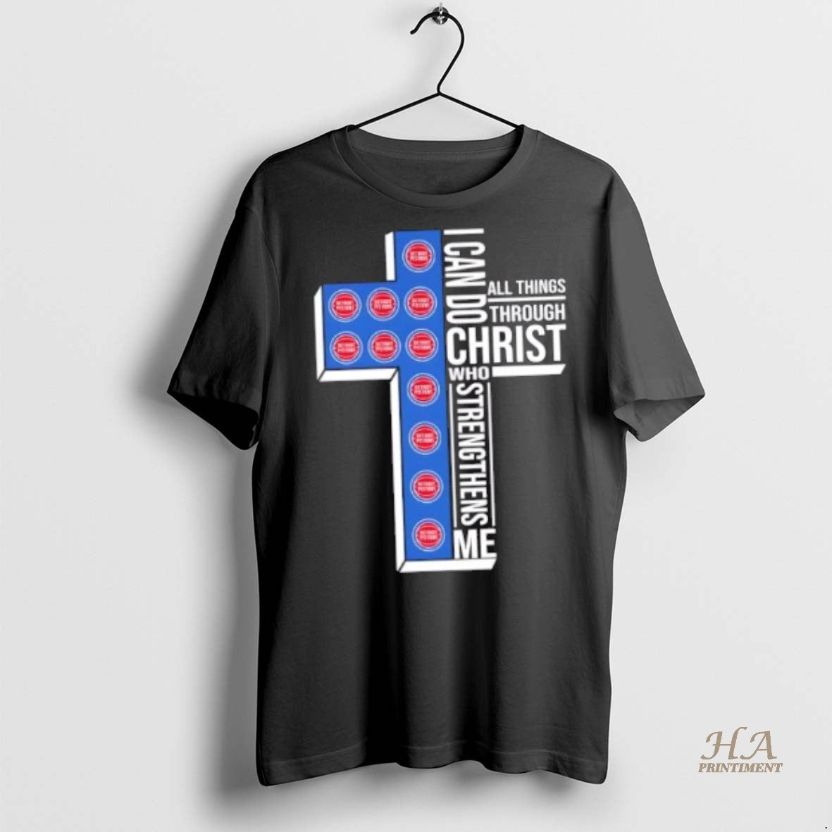 Official I Can Do All Things Through Christ Who Strengthens Me Detroit Pistons Basketball Cross T-Shirts, Hoodie, Sweatshirt