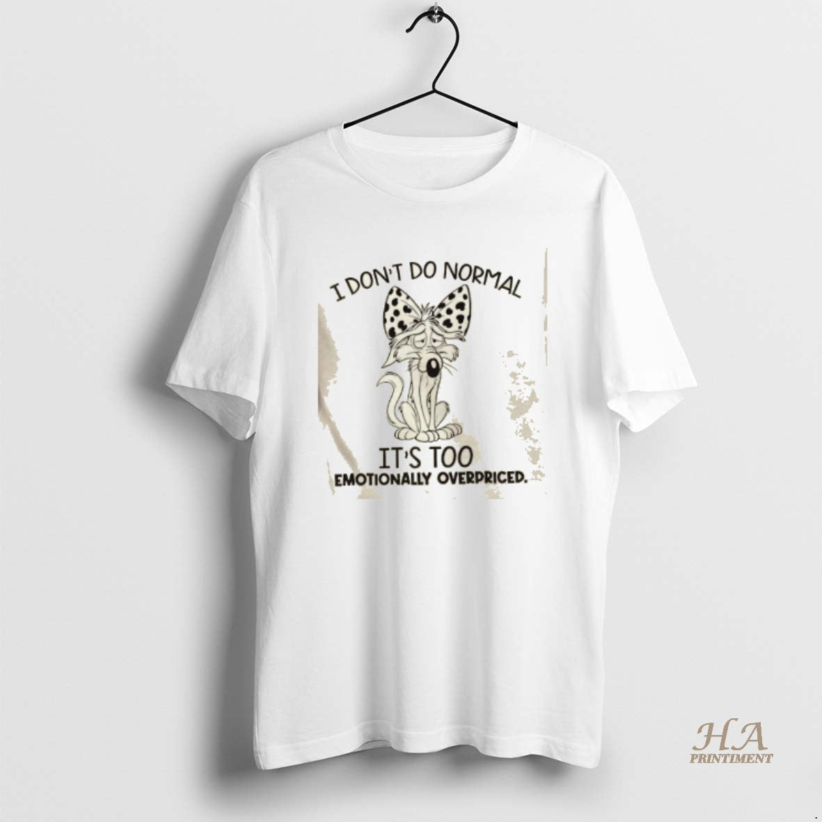 Official I Dont Do Normal Its Too Emotionally Overpriced T-Shirts, Hoodie, Sweatshirt | InkNestWear.com