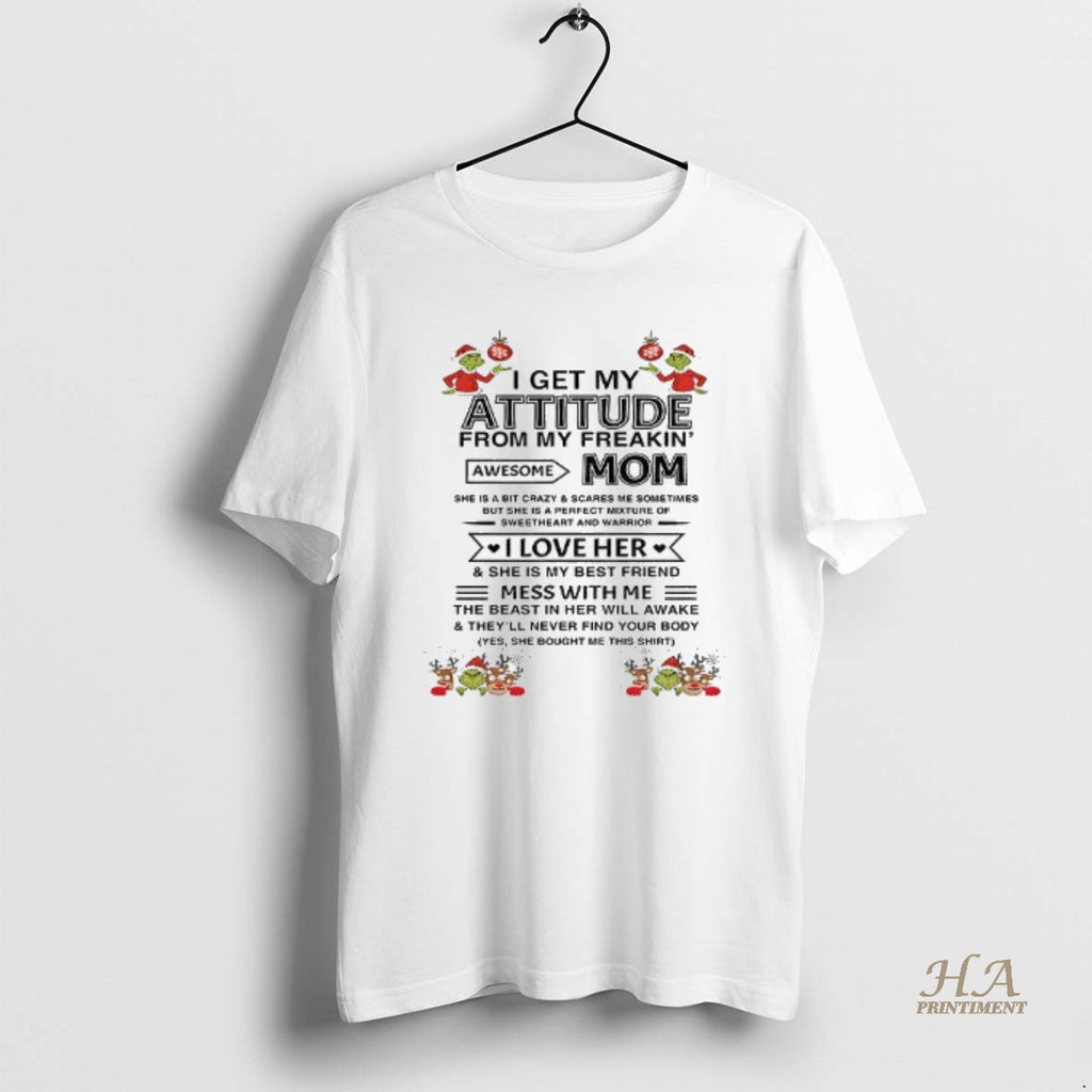 Official I Get My Attitude From My Freakin Awesome Mom She Is A Bit Crazy T-Shirts, Hoodie, Sweatshirt | InkNestWear.com