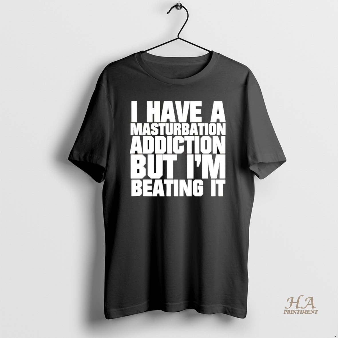 Official I Have A Masturbation Addiction But Im Beating It T-Shirts, Hoodie, Sweatshirt | InkNestWear.com