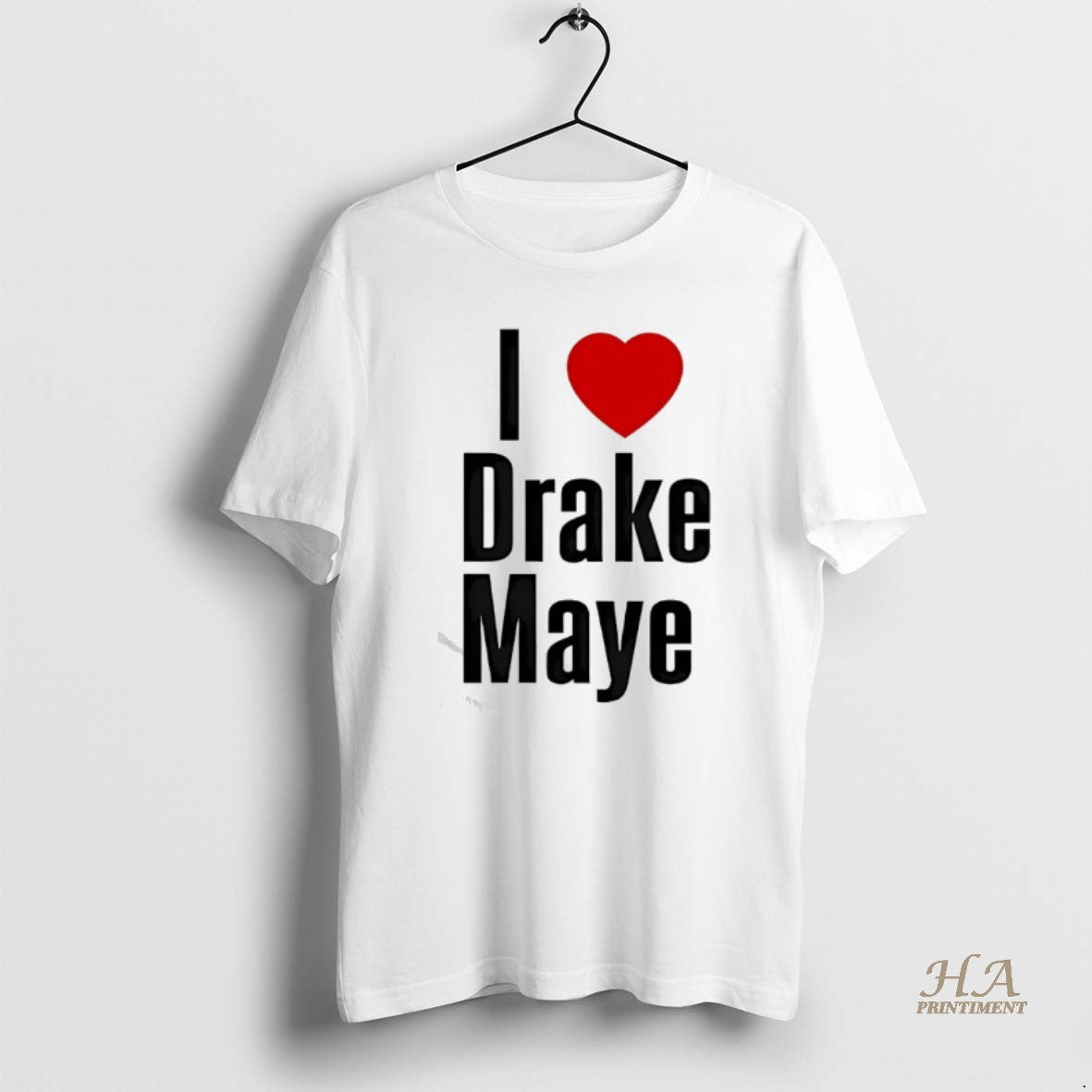 Official I Love Drake Maye T-Shirts, Hoodie, Sweatshirt