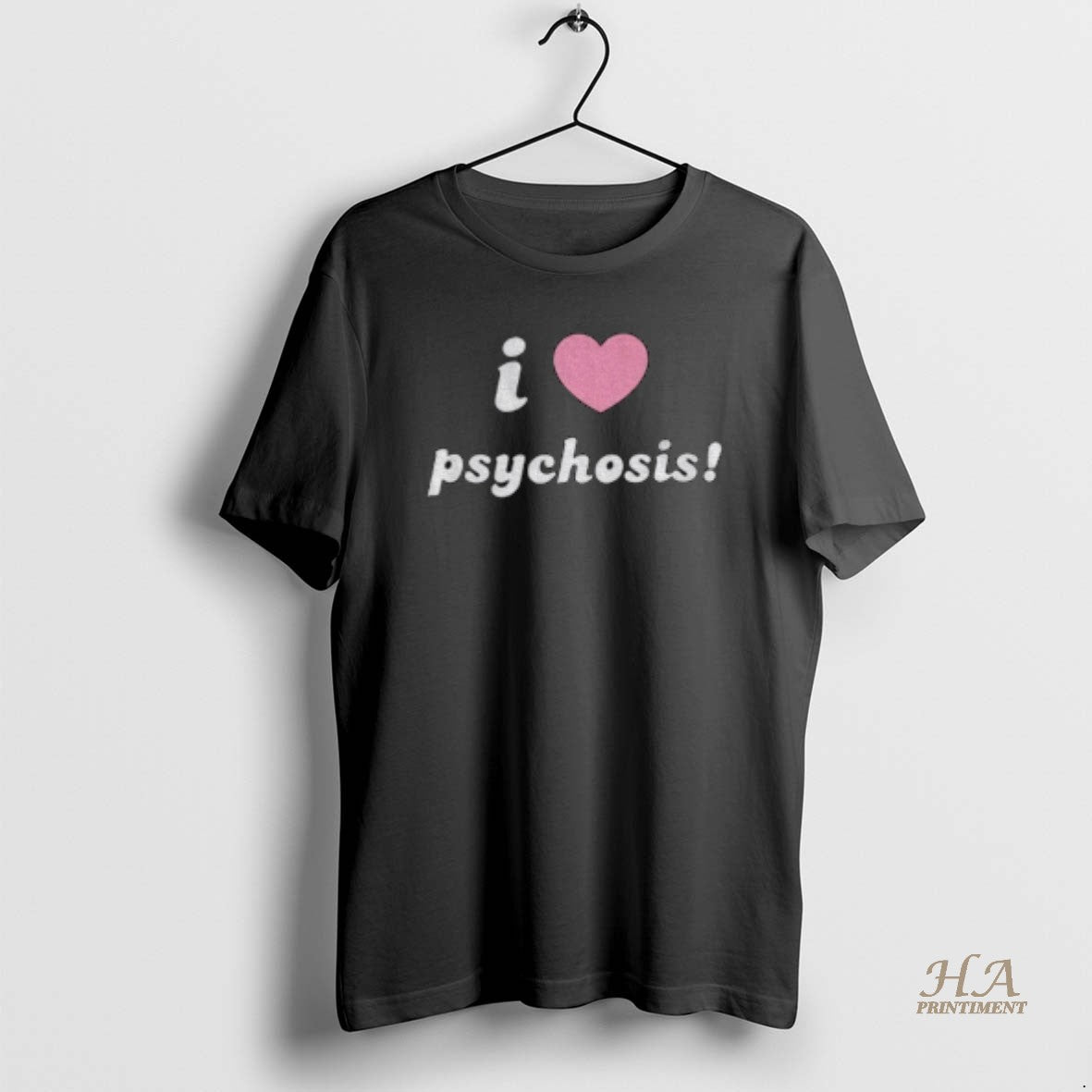 Official I Love Psychosis T-Shirts, Hoodie, Sweatshirt