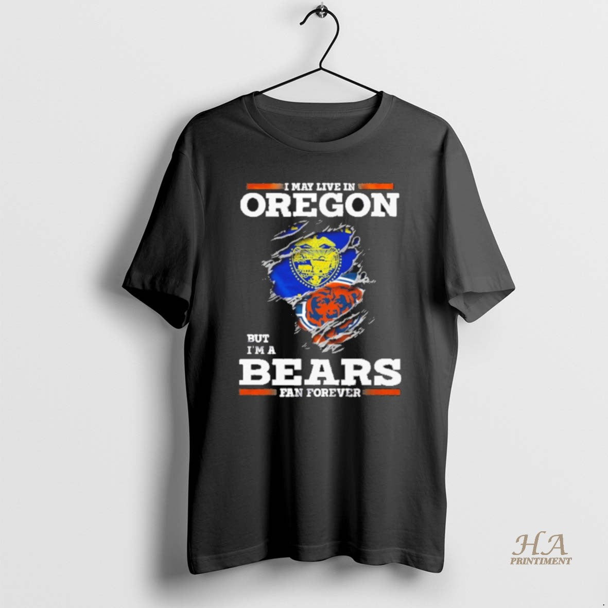 Official I May Live Oregon But Im Bears Fan Forever T-Shirts, Hoodie, Sweatshirt