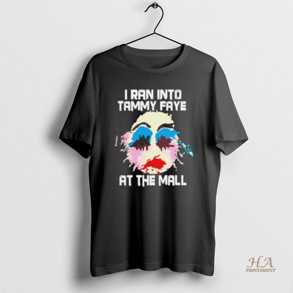 Official I Ran Into Tammy Faye Bakker At The Mall T-Shirts, Hoodie, Sweatshirt | InkNestWear.com