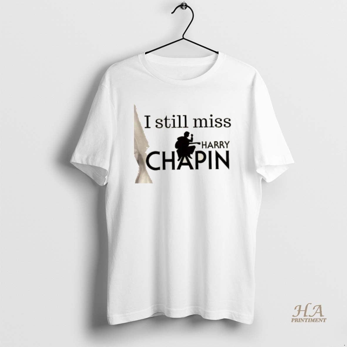 Official I Still Miss Harry Chapin T-Shirts, Hoodie, Sweatshirt | InkNestWear.com