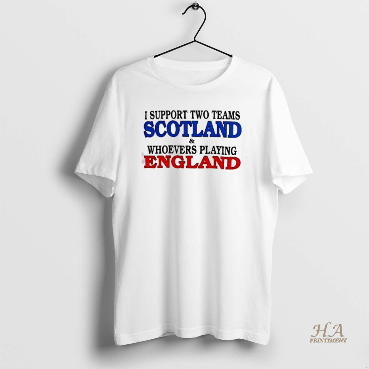 Official I Support Two Teams Scotland And Whoevers Playing England T-Shirts, Hoodie, Sweatshirt | InkNestWear.com