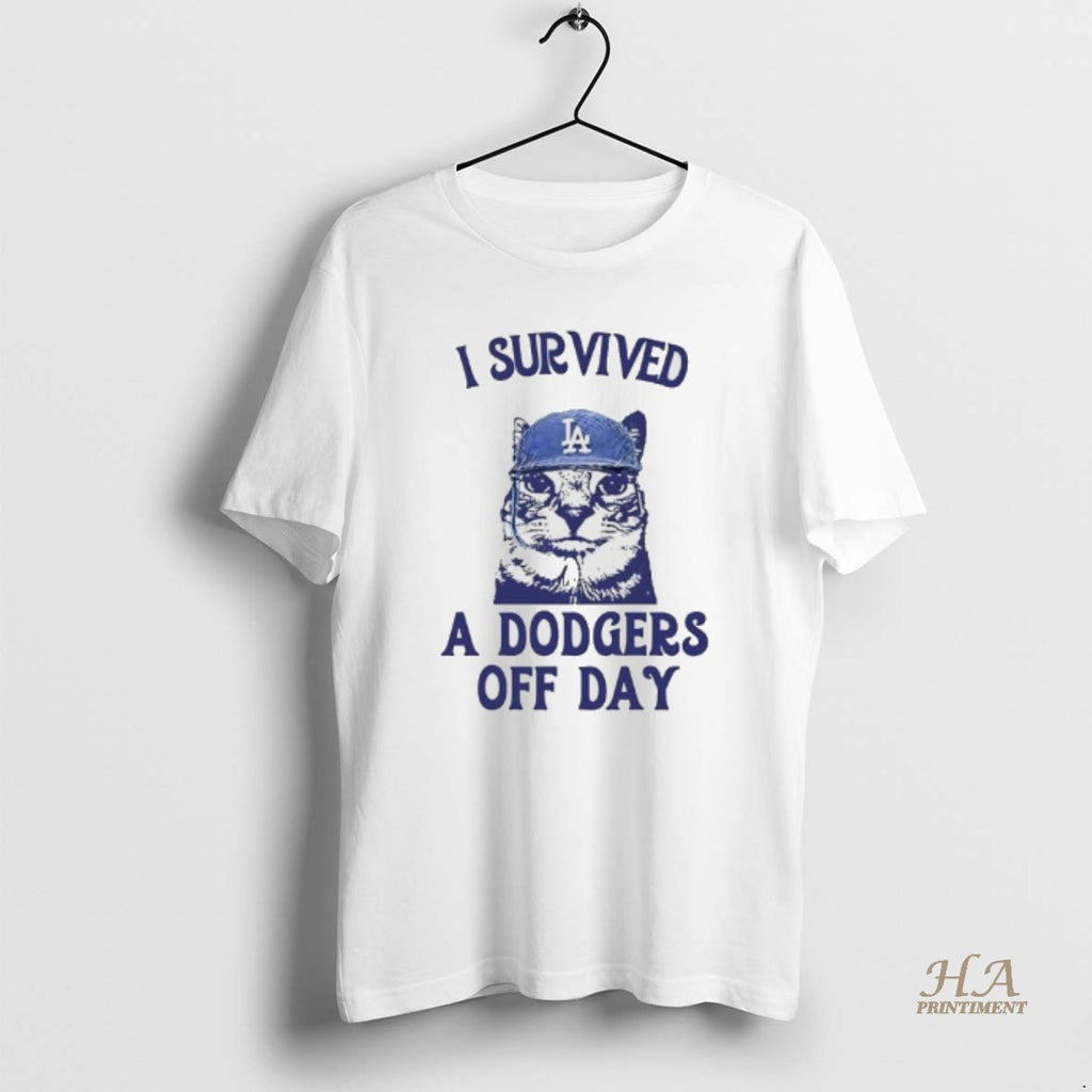 Official I Survived A Dodgers Off Day Cat Meme T-Shirts, Hoodie, Sweatshirt | InkNestWear.com
