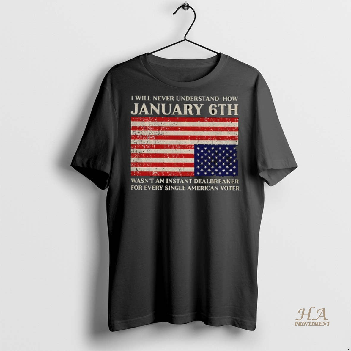 Official I Will Never Understand How January 6th Wasnt An Instant Dealbreaker For Every Single T-Shirts, Hoodie, Sweatshirt