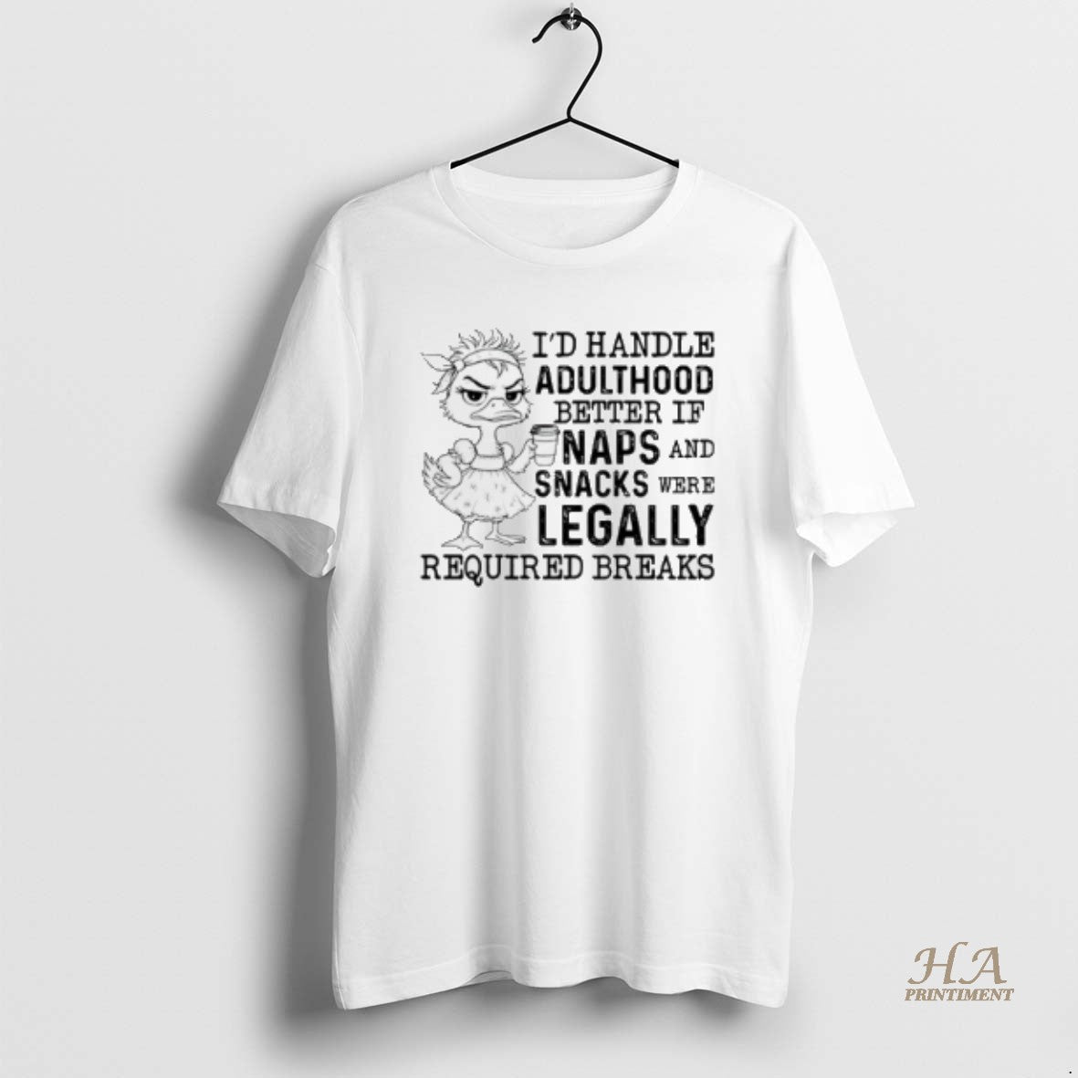 Official Id Handle Adulthood Better If Naps And Snacks Were Legally Required Breaks T-Shirts, Hoodie, Sweatshirt