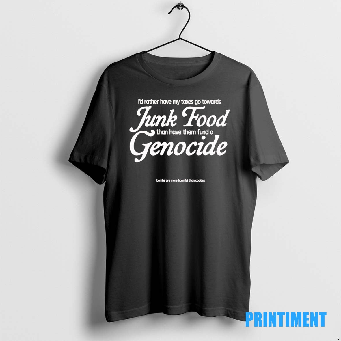 Official Id Rather My Taxes Go To Towards Junk Food Than Have Them Fund T-Shirts, Hoodie, Sweatshirt | InkNestWear.com