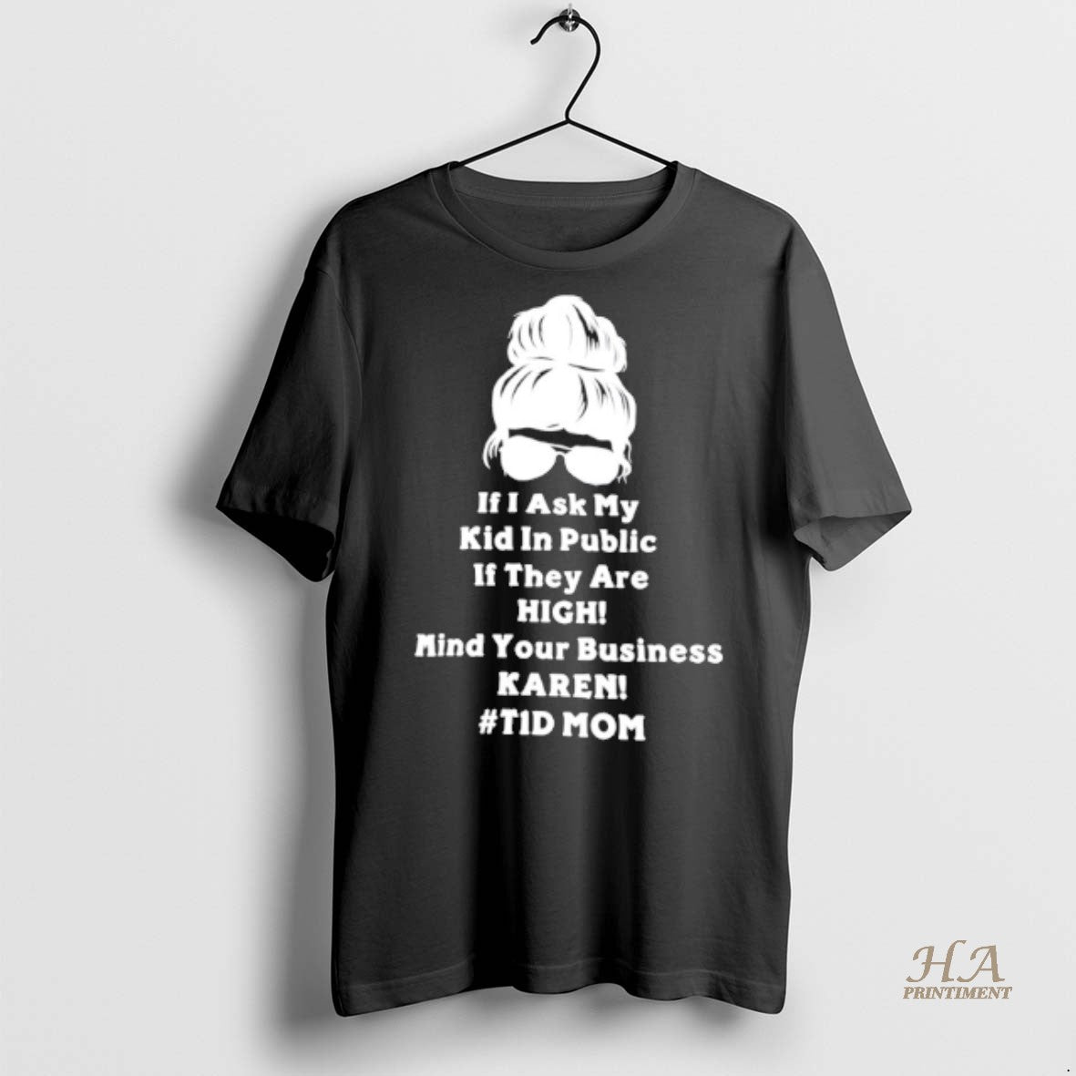 Official If I Ask My Kid In Public If They Are High Mind Your Business T-Shirts, Hoodie, Sweatshirt | InkNestWear.com