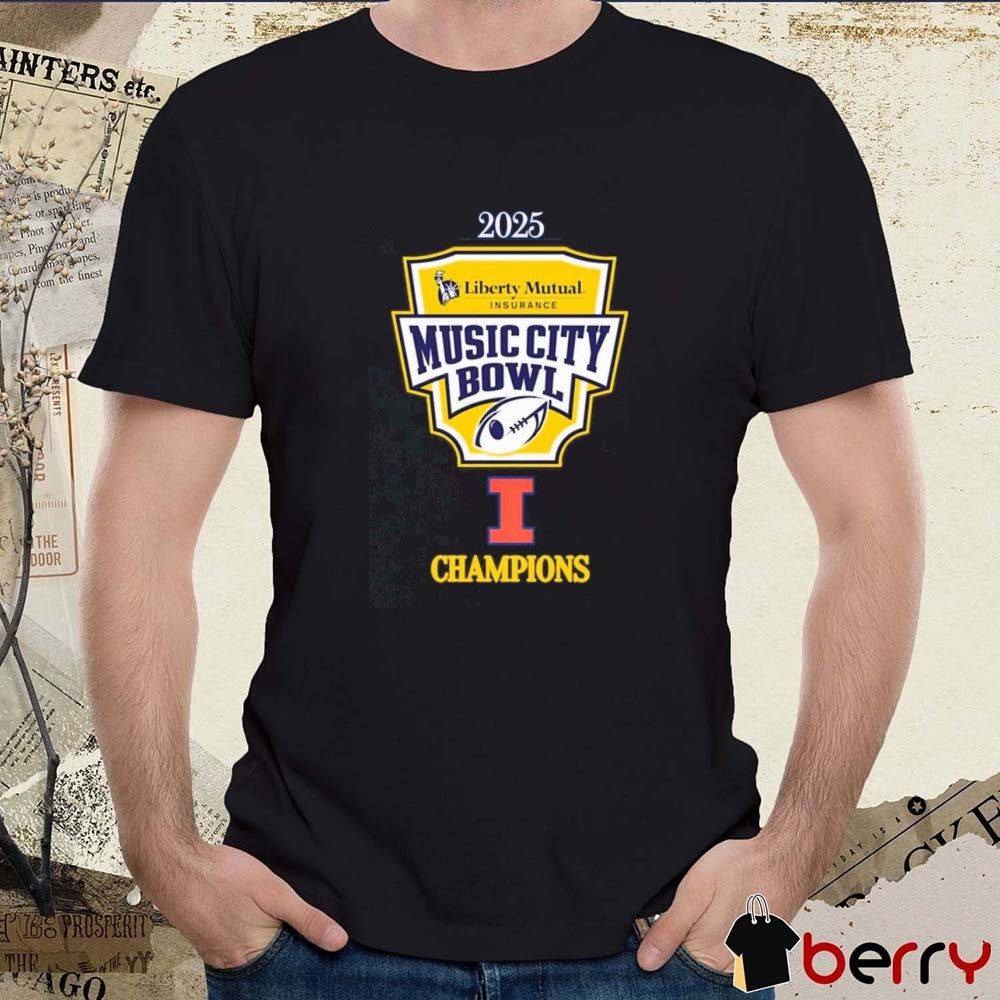 Illinois Fighting Illini 2025 Liberty Mutual Insurance Music City Bowl Champions t-shirt