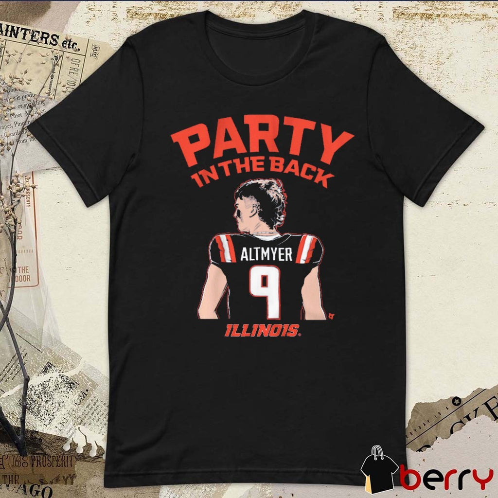 Illinois Fighting Illini Football NCAA Luke Altmyer Party in the Back t-shirt
