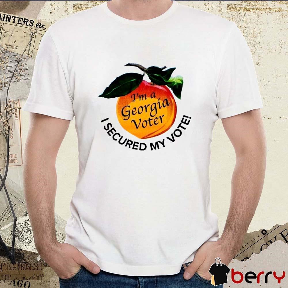 I’m A Georgia Voter I Secured My Vote College Park, Georgia, November 5, 2024 t-shirt