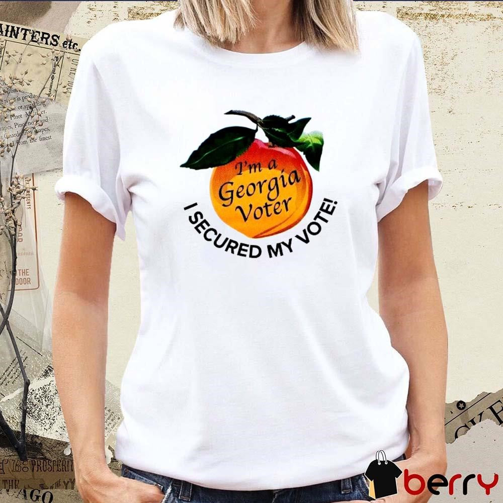 I’m A Georgia Voter I Secured My Vote College Park, Georgia, November 5, 2024 t-shirt