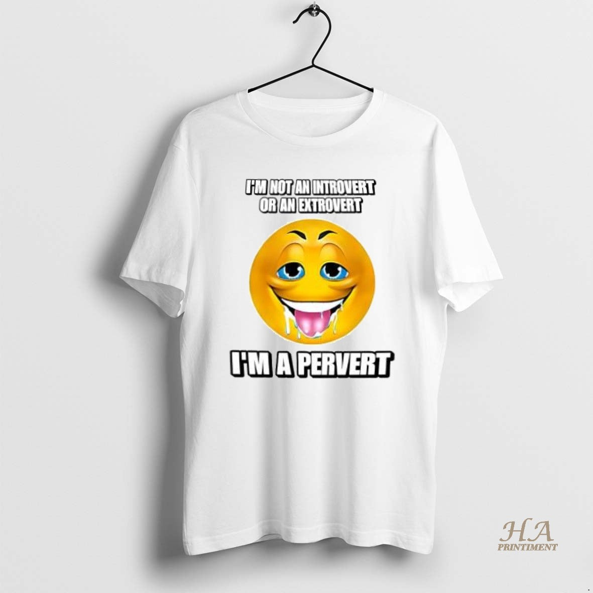 Official Im Not An Introvert Or An Extrovert Im A Pervert T-Shirts, Hoodie, Sweatshirt | InkNestWear.com