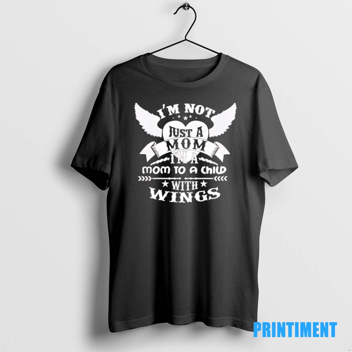 Official Im Not Just A Mom Im A Mom To A Child With Wings Black T-Shirts, Hoodie, Sweatshirt | InkNestWear.com