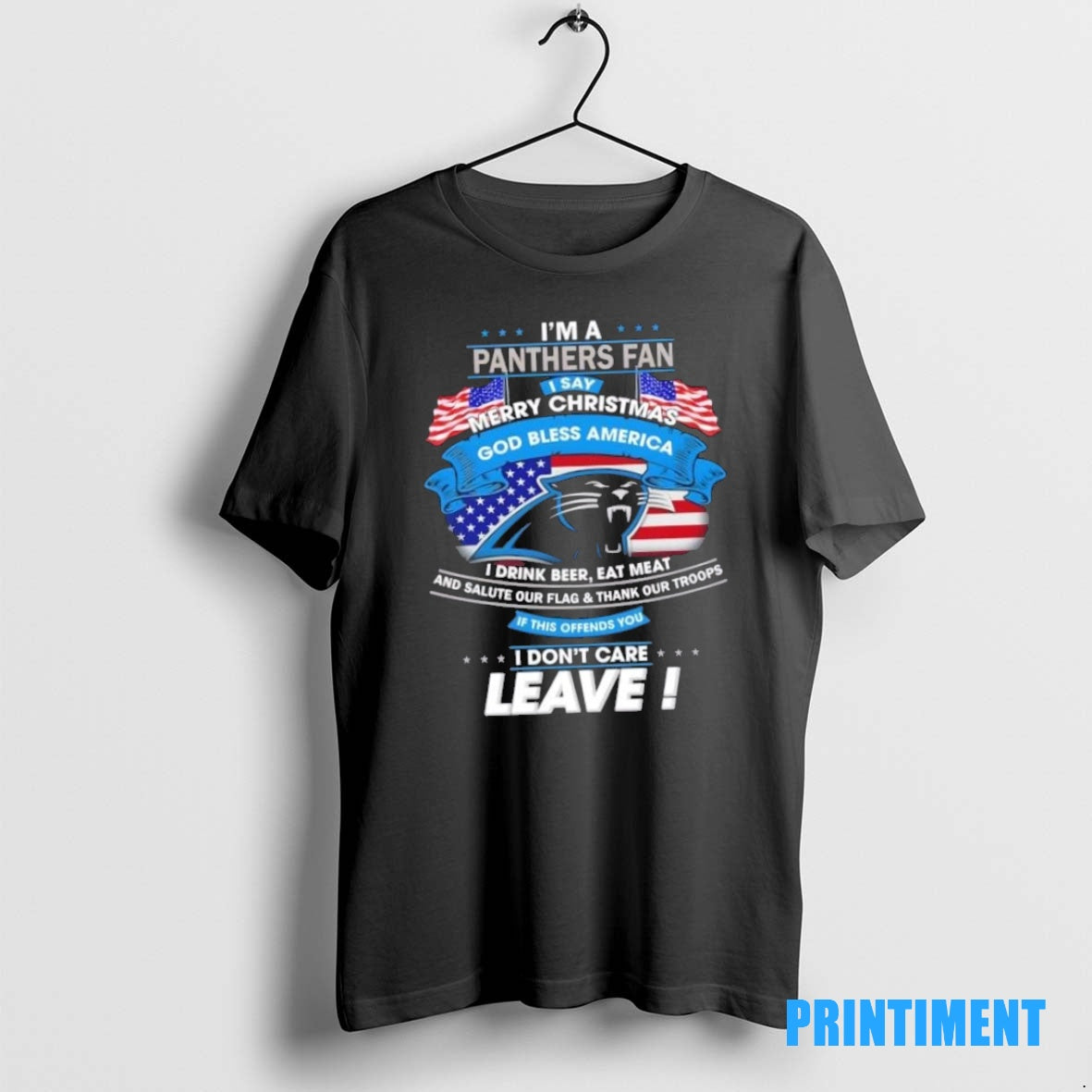 Official Im A Carolina Panthers Fan I Say Merry Christmas God Bless America I Dont T-Shirts, Hoodie, Sweatshirt