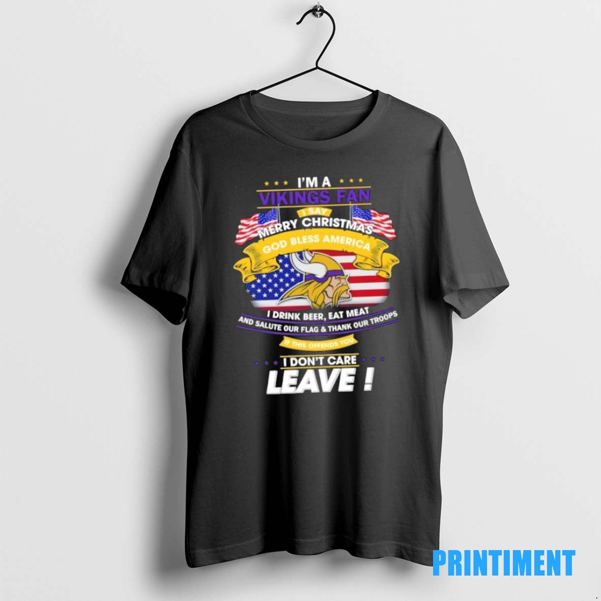 Official Im A Minnesota Vikings Fan I Say Merry Christmas God Bless America I Dont T-Shirts, Hoodie, Sweatshirt