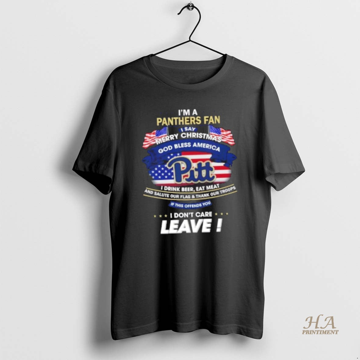 Official Im A Pittsburgh Panthers Fan I Say Merry Christmas God Bless America I Dont T-Shirts, Hoodie, Sweatshirt