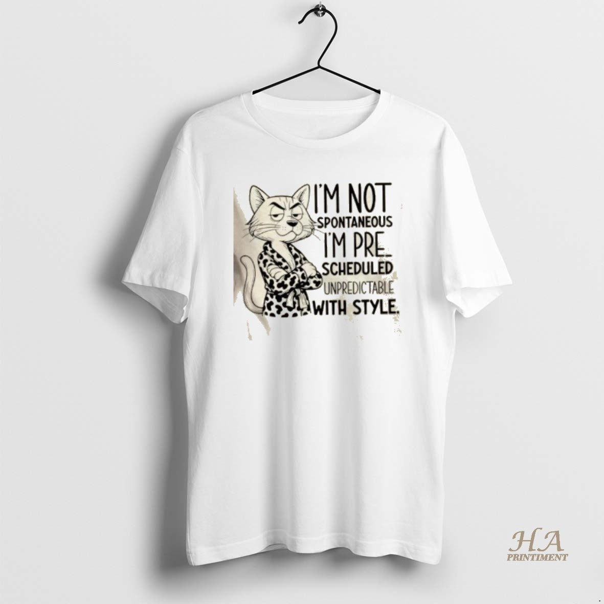 Official Im Not Spontaneous Im Pre Scheduled Unpredictable With Style T-Shirts, Hoodie, Sweatshirt | InkNestWear.com