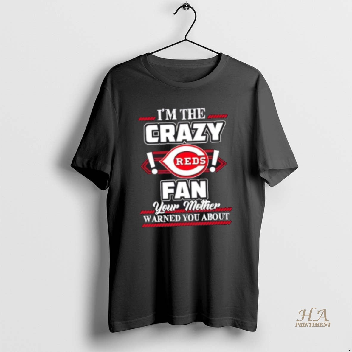 Official Im The Crazy Cincinnati Reds Fan Your Mother Warned You About T-Shirts, Hoodie, Sweatshirt | InkNestWear.com