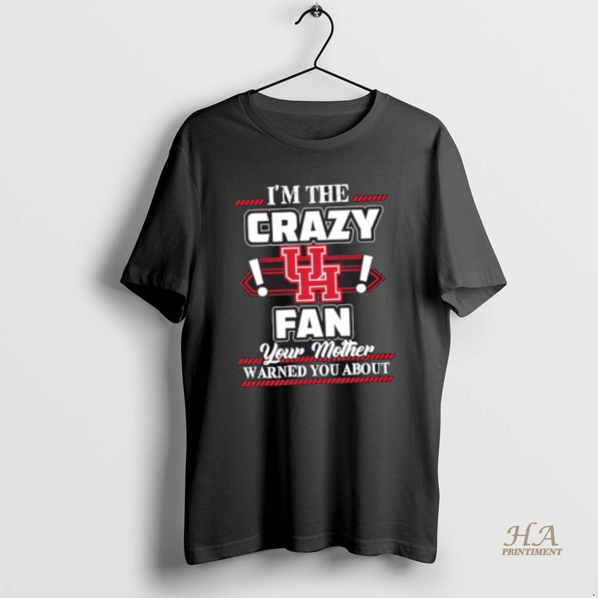 Official Im The Crazy Houston Cougars Fan Your Mother Warned You About T-Shirts, Hoodie, Sweatshirt | InkNestWear.com