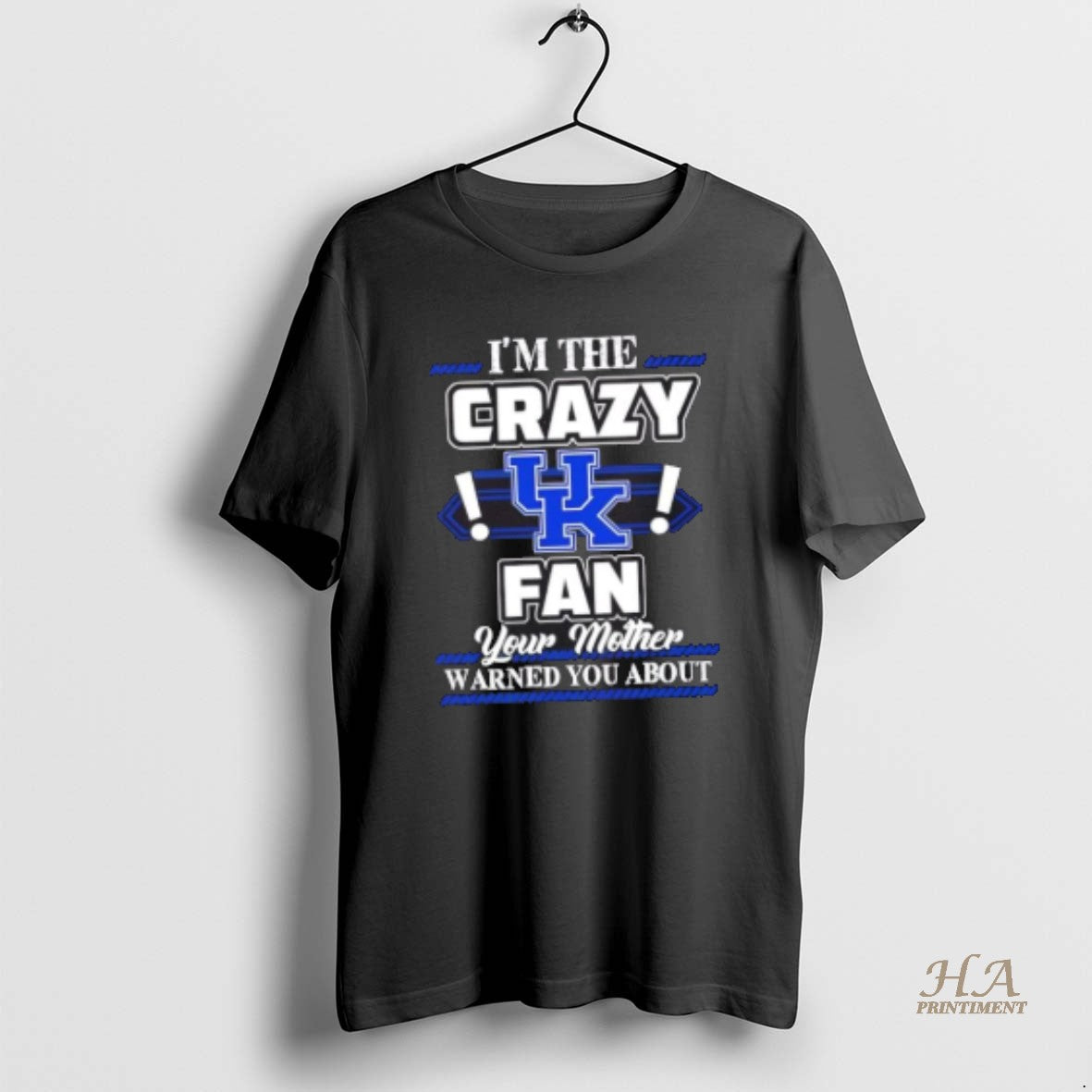 Official Im The Crazy Kentucky Wildcats Fan Your Mother Warned You About T-Shirts, Hoodie, Sweatshirt | InkNestWear.com