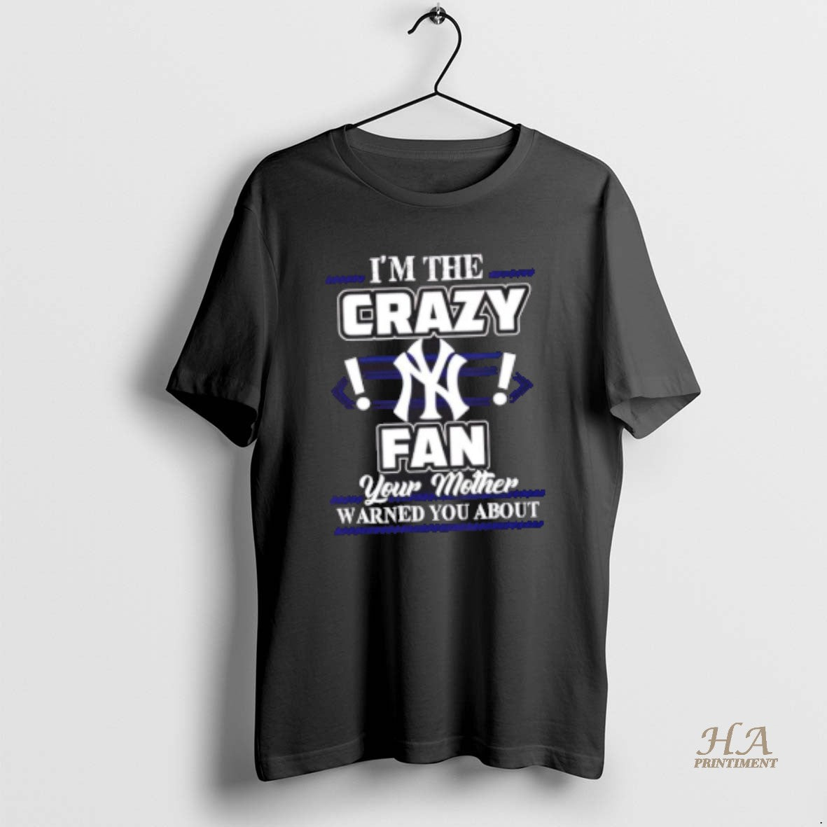 Official Im The Crazy New York Yankees Fan Your Mother Warned You About T-Shirts, Hoodie, Sweatshirt | InkNestWear.com