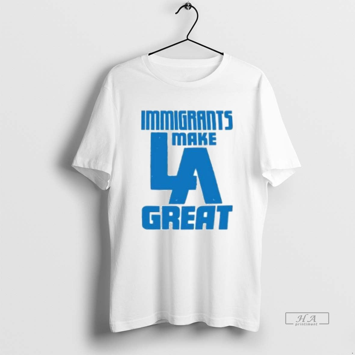 Official Immigrants Make La Great T-Shirts, Hoodie, Sweatshirt | InkNestWear.com