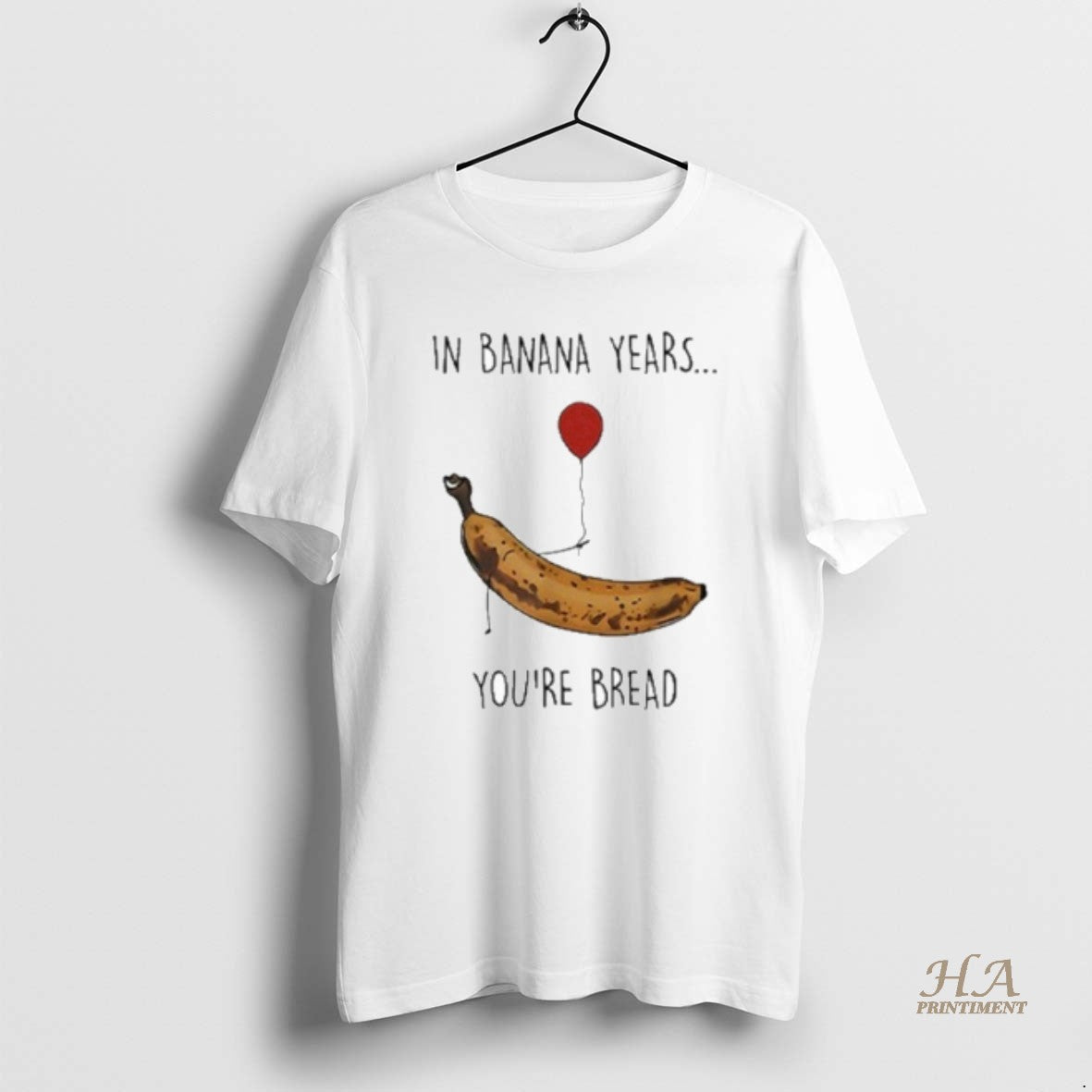 Official In Banana Years Youre Bread Funny Banana Lover T-Shirts, Hoodie, Sweatshirt | InkNestWear.com