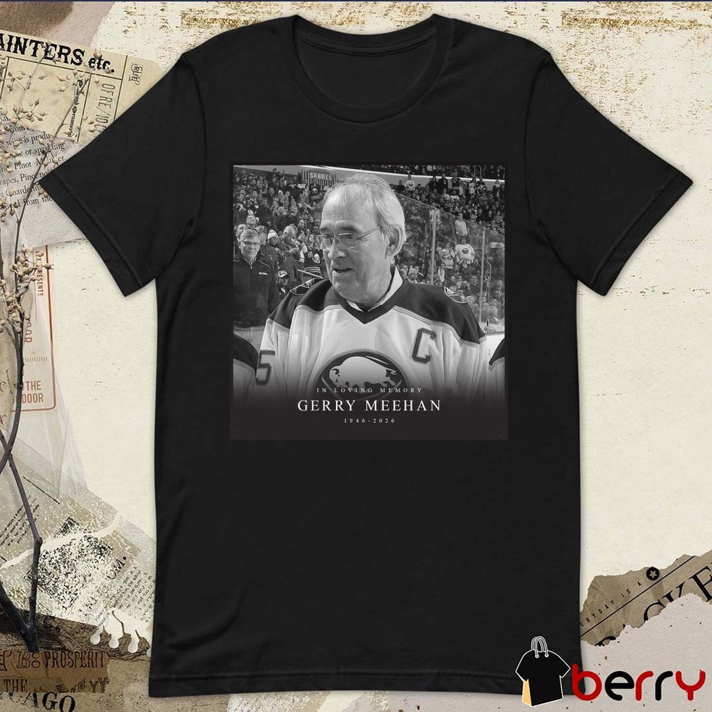 In Loving Memory Gerry Meehan 1946 – 2026 NHL Public Relations Poster t-shirt